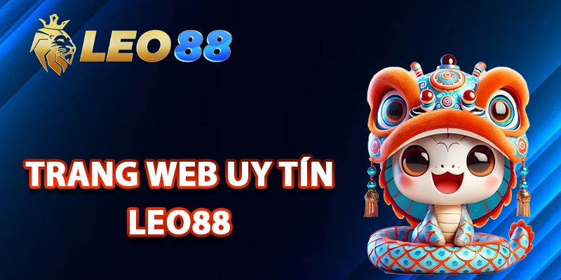 Leo88 ⭐️ Trang Chủ Leo88 | Nhận Khuyến Mãi Hấp Dẫn 2025 12 Khái quát về trang web uy tín Leo88